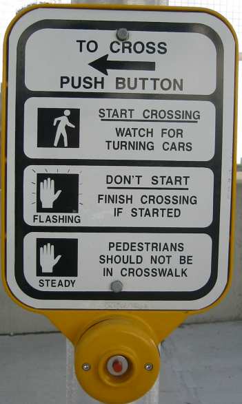 Crosswalk Instruction Sign